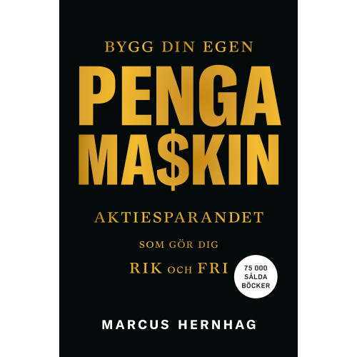 Marcus Hernhag Bygg din egen pengamaskin (bok, kartonnage)