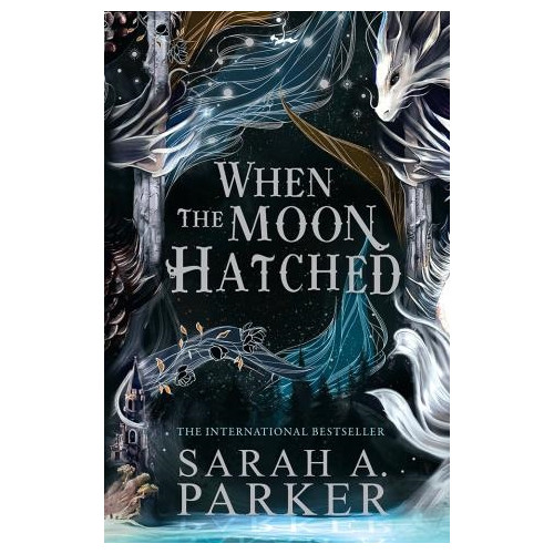 Sarah A. Parker When the Moon Hatched (häftad, eng)