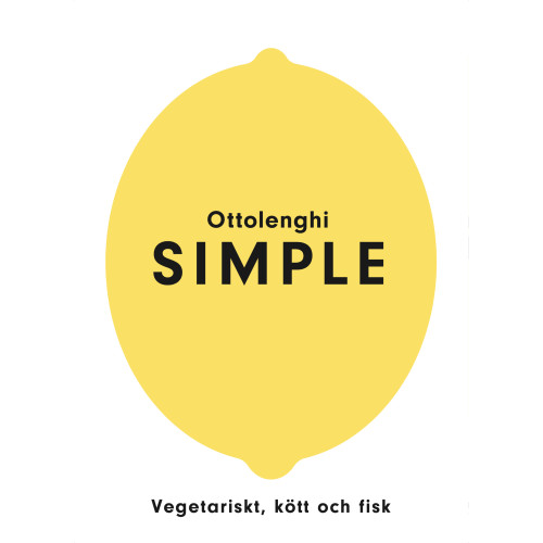 Yotam Ottolenghi SIMPLE: Vegetariskt, kött och fisk (bok, danskt band)
