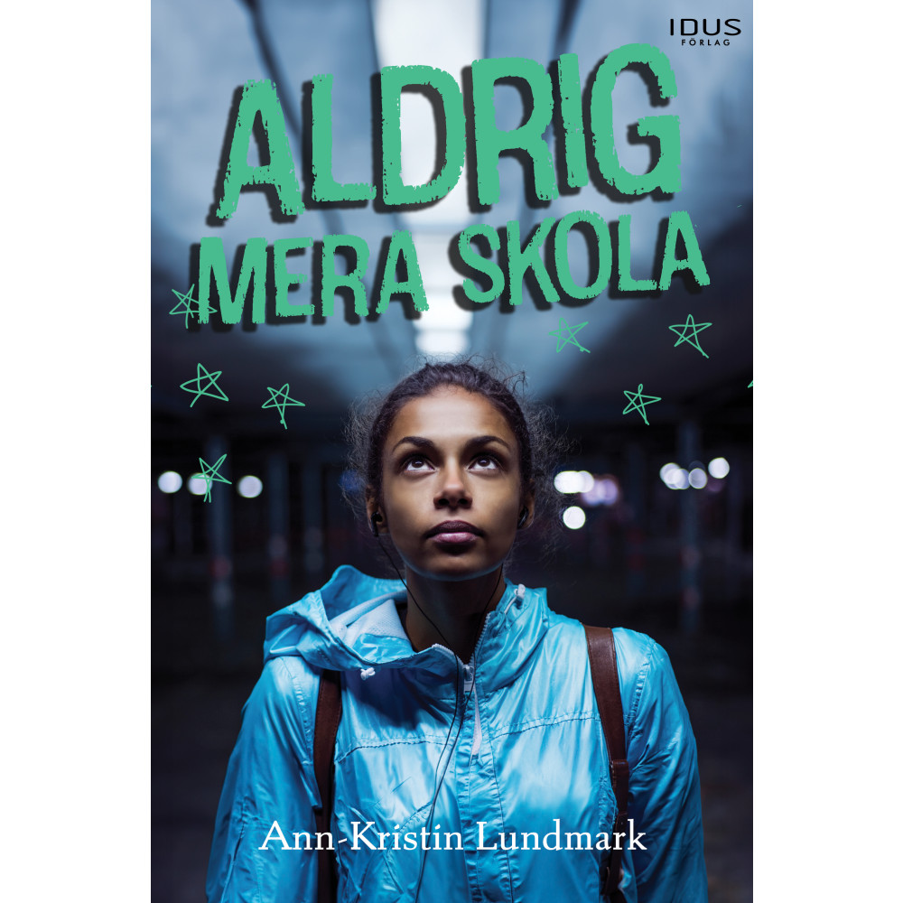Produktbild för Aldrig mera skola (inbunden)