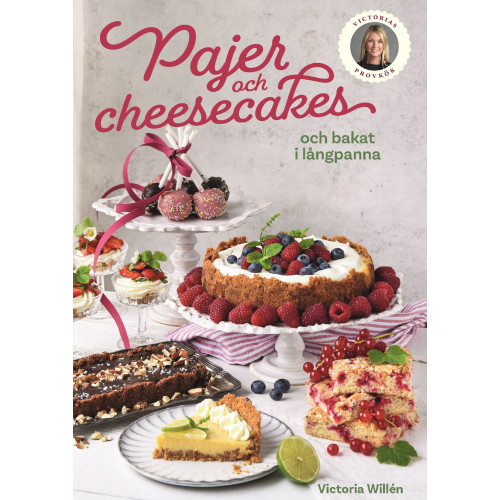 Bokförlaget Semic Pajer och cheesecakes och bakat i långpanna (inbunden)