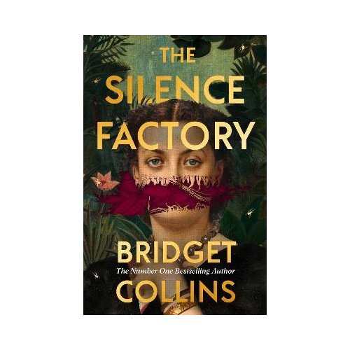 Bridget Collins The Silence Factory (häftad, eng)