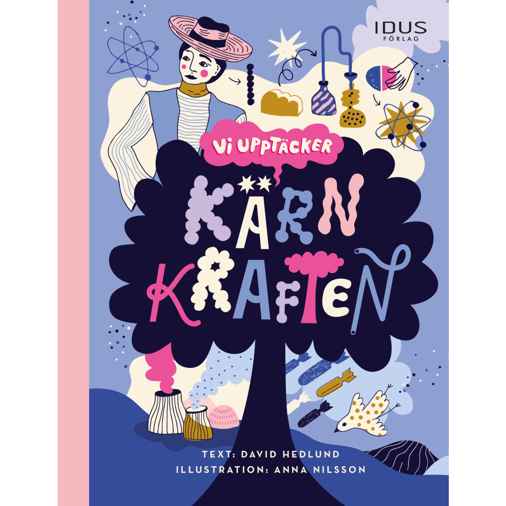 Produktbild för Vi upptäcker kärnkraften (inbunden)
