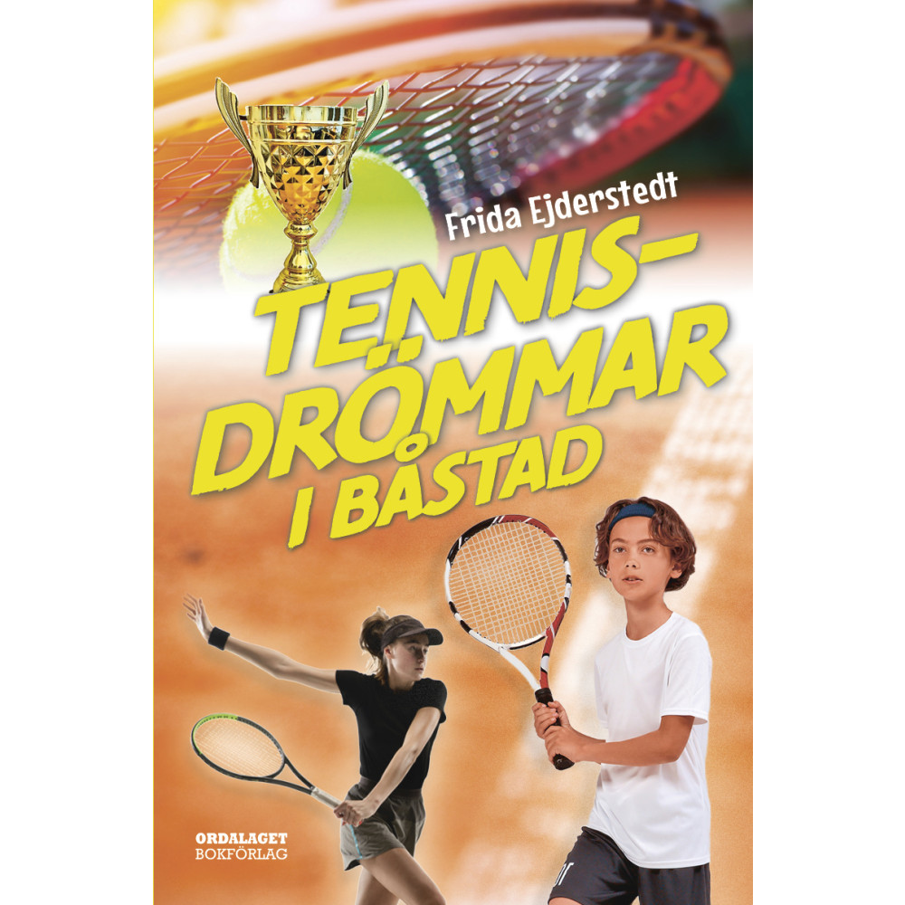 Produktbild för Tennisdrömmar i Båstad (inbunden)