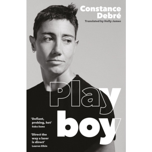 Constance Debré Play Boy (pocket, eng)