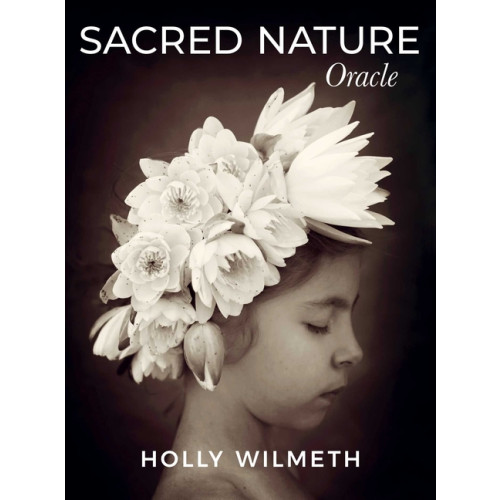 Holly Wilmeth Sacred Nature Oracle