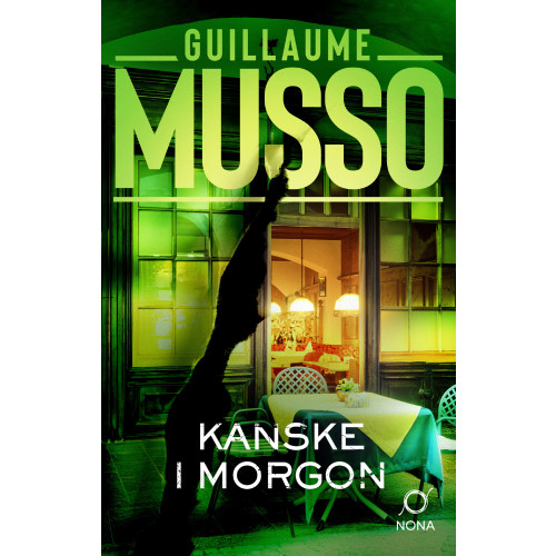 Guillaume Musso Kanske i morgon (inbunden)