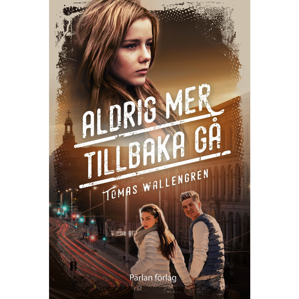 Produktbild för Aldrig mer tillbaka gå (inbunden)