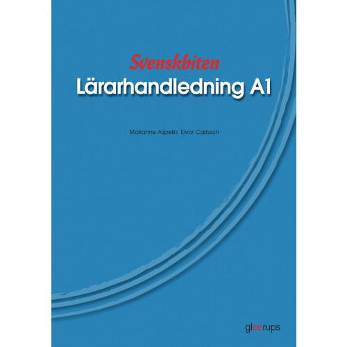 Marianne Aspelin Svenskbiten A1 Lärarhandl (häftad)