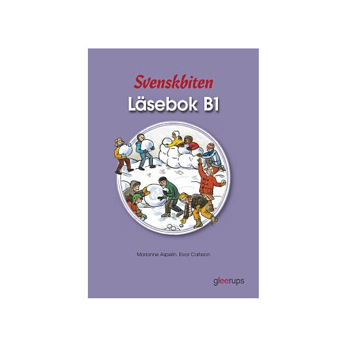 Marianne Aspelin Svenskbiten B1 Läsebok (häftad)