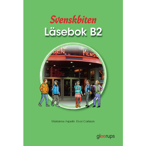 Marianne Aspelin Svenskbiten B2 Läsebok (häftad)