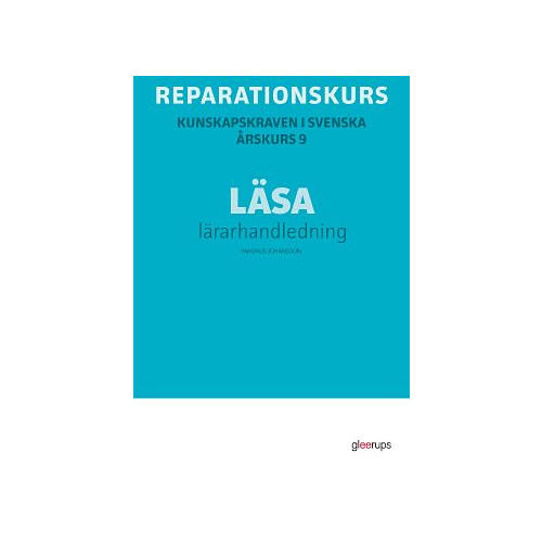 Magnus Johansson Reparationskurs Läsa Lärarhandl (bok, spiral)