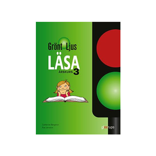 Catherine Bergman Grönt ljus Läsa åk 3 (häftad)