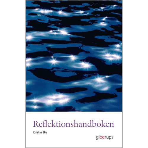 Kristin Bie Reflektionshandboken (häftad)