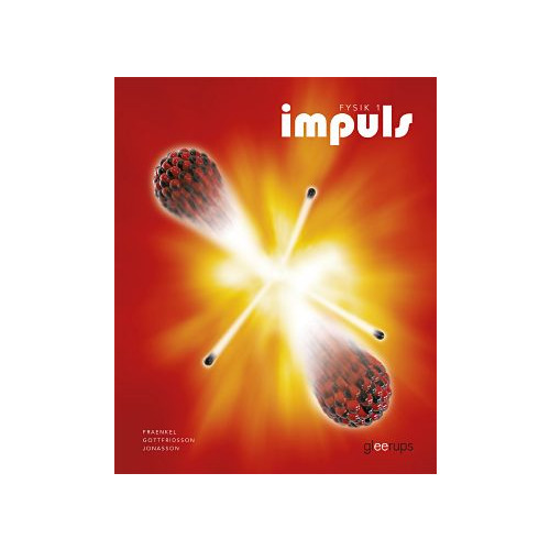 Lars Fraenkel Impuls Fysik 1 (bok, board book)