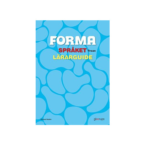 Richard Hultén FORMA Språket Trean Lärarguide (bok, spiral)