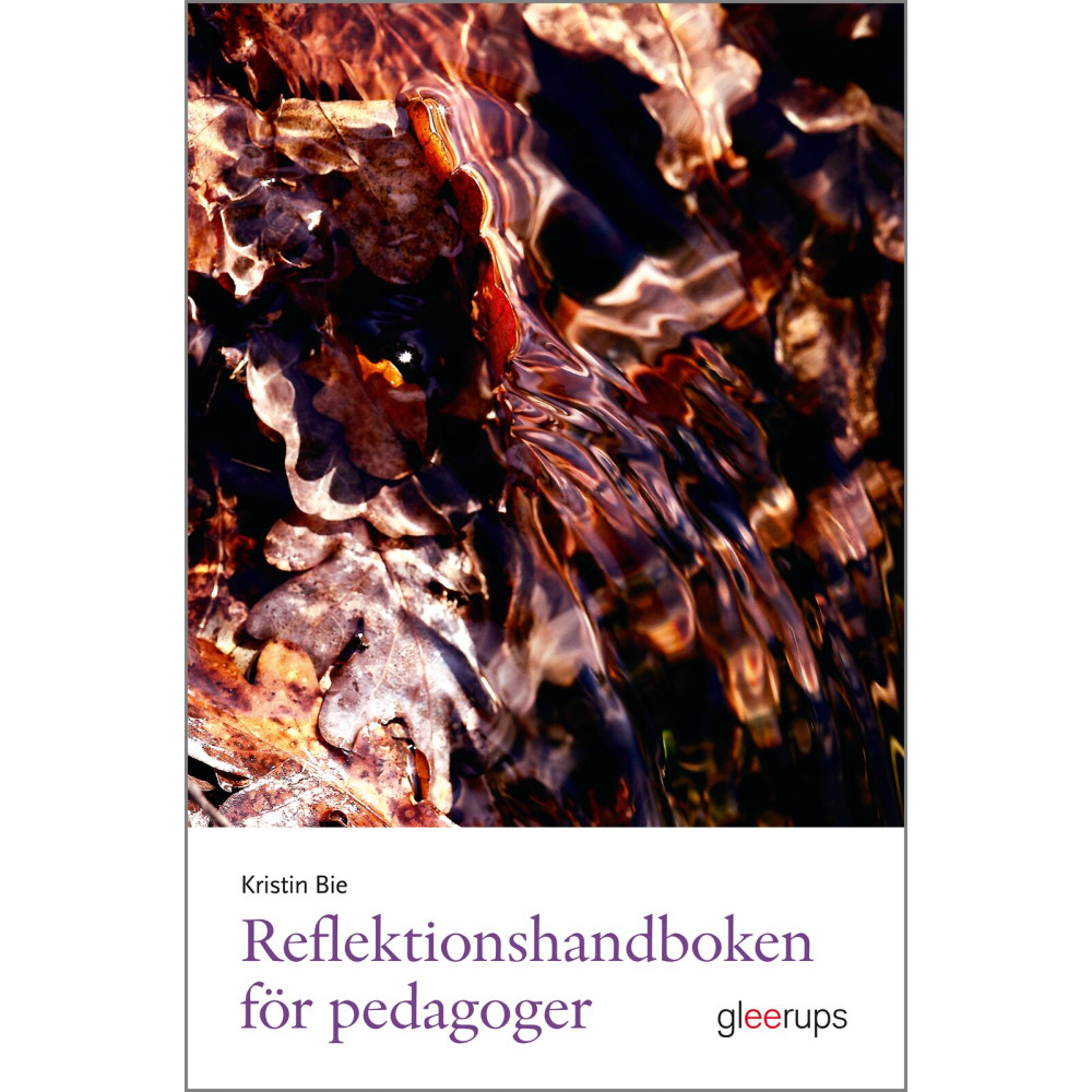 Produktbild för Reflektionshandboken för pedagoger (häftad)