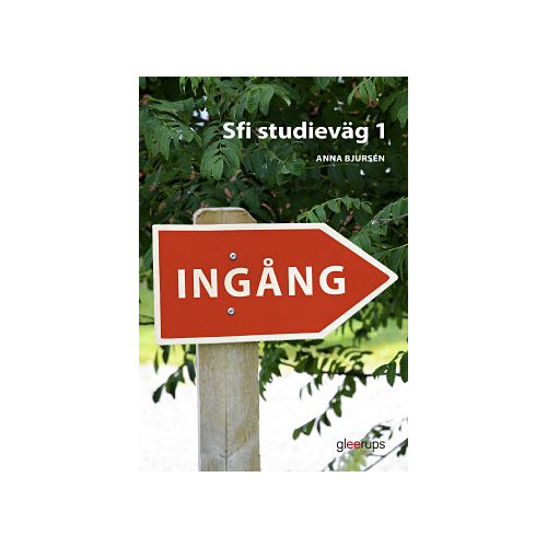 Anna Bjursén Ingång Sfi kurs A och B, textbok (bok, board book)