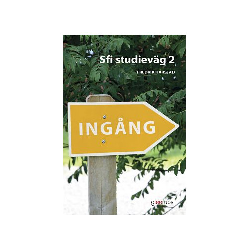 Fredrik Harstad Ingång Sfi Studieväg 2 Textbok (bok, board book)