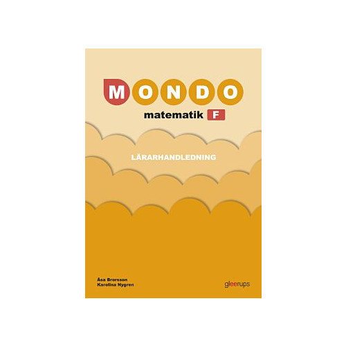 Åsa Brorsson Mondo Matematik F Lärarhandl (bok, spiral)