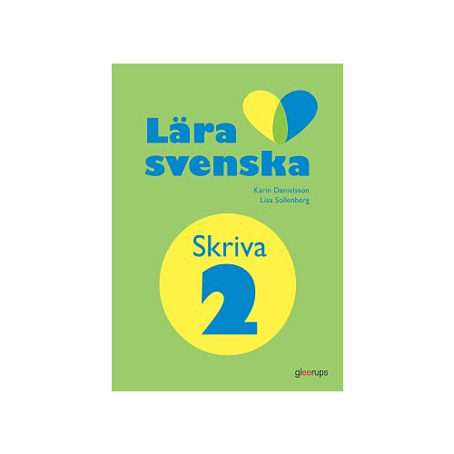 Karin Danielsson Lära svenska skriva, arbetsbok 2 (häftad)