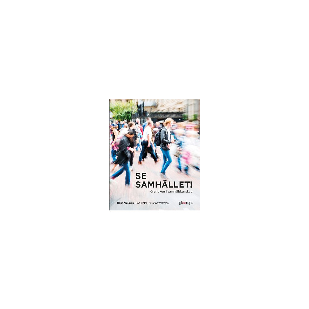 Produktbild för Se samhället! Grundkurs i samhällskunskap (häftad)