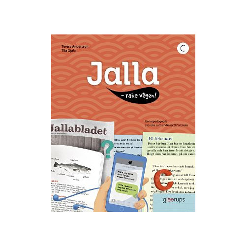 Terese Andersson Jalla - raka vägen! C : Bok A (häftad)