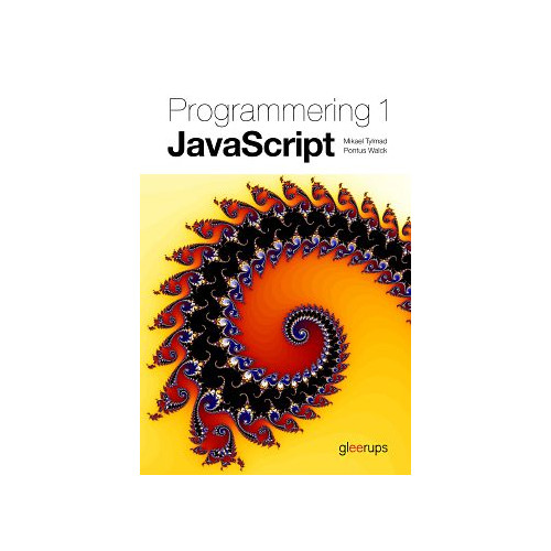 Gleerups Utbildning AB Programmering 1 JavaScript (bok, spiral)