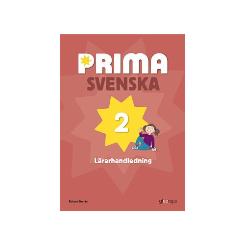 Richard Hultén Prima svenska 2 Lärarhandledning (bok, spiral)