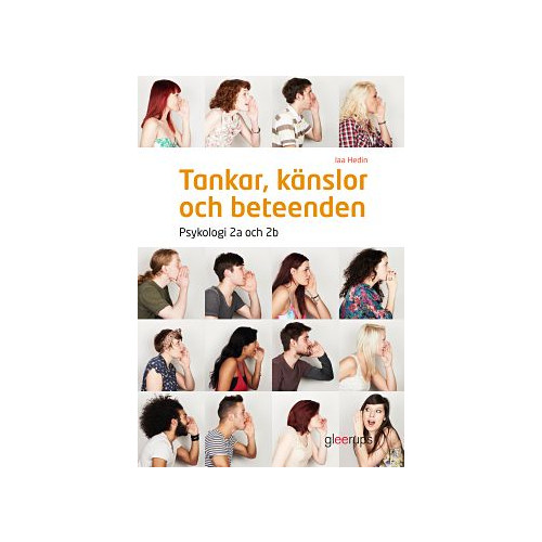 Iaa Hedin Tankar, känslor och beteenden, Psykologi 2a och 2b, elevbok (bok, board book)