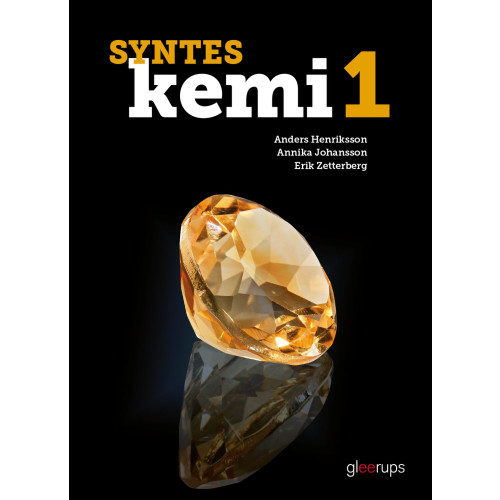 Anders Henriksson Syntes Kemi 1, elevbok (bok, board book)