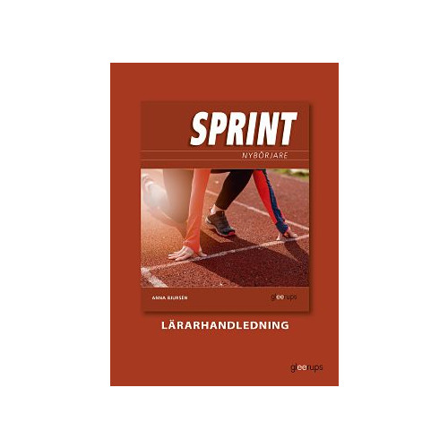 Anna Bjursén Sprint nybörjare, lärarhandledning (bok, spiral)