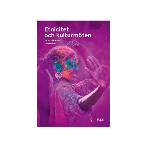 Tove Phillips Etnicitet och kulturmöten, elevbok, 2:a uppl (bok, board book)