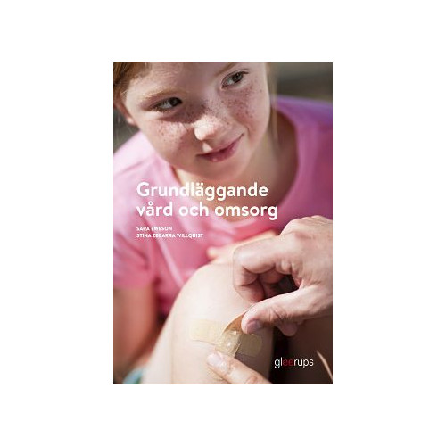 Sara Eweson Grundläggande vård och omsorg, elevbok (bok, board book)
