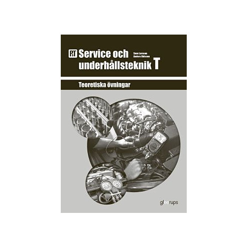Sven Larsson PbT Service och underhållsteknik T (bok, board book)