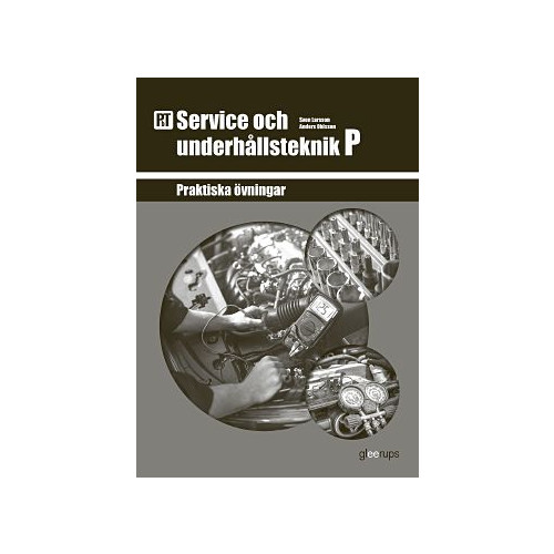 Sven Larsson PbT Service och underhållsteknik P (bok, board book)