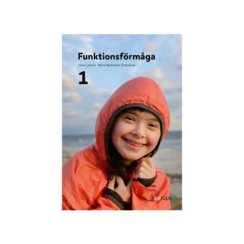 Marie Bäcklinder Setterlund Funktionsförmåga 1, elevbok (häftad)