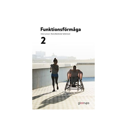 Irene Larsson Funktionsförmåga 2, elevbok (häftad)
