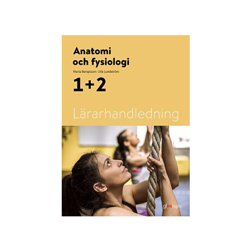 Maria Bengtsson Anatomi och fysiologi 1+2, lärarhandledning (bok, spiral)