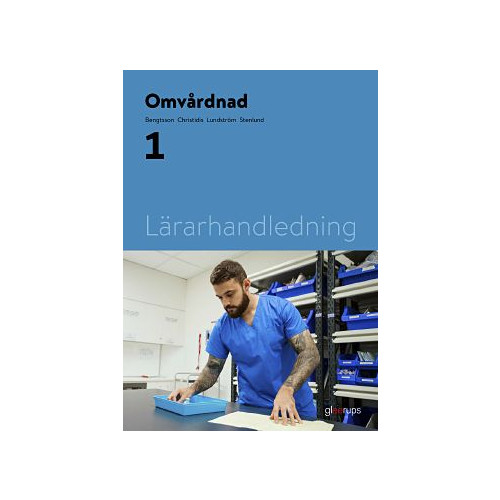 Maria Bengtsson Omvårdnad 1, lärarhandledning (bok, spiral)