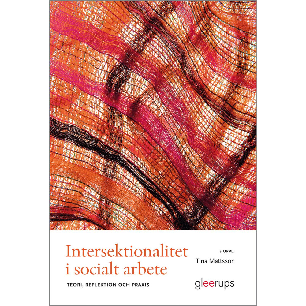Produktbild för Intersektionalitet i socialt arbete, 3 uppl (häftad)