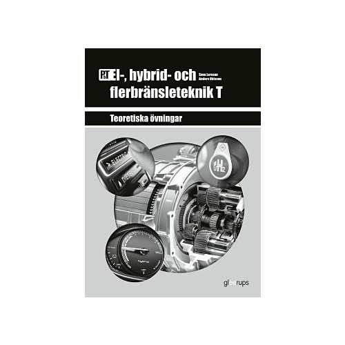 Sven Larsson PbT El-, hybrid- och flerbränsleteknik T (häftad)