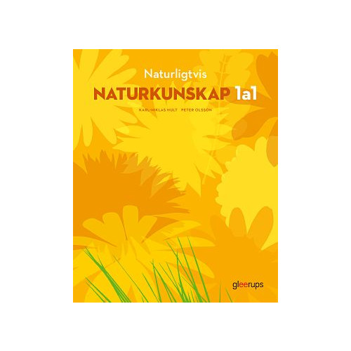 Karl-Niklas Hult Naturligtvis Naturkunskap 1a1, elevbok (häftad)