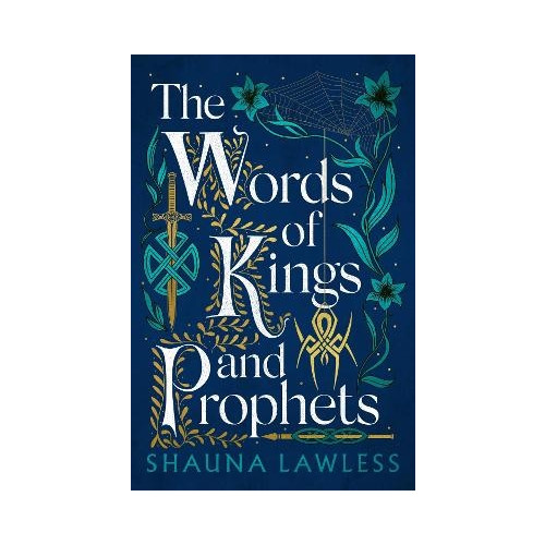Shauna Lawless The Words of Kings and Prophets (pocket, eng)