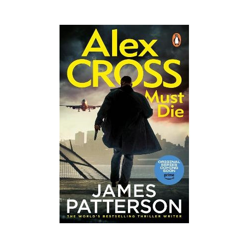 James Patterson Alex Cross Must Die (pocket, eng)