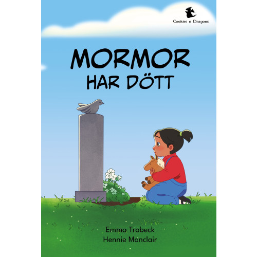 Emma Trobeck Mormor har dött (bok, kartonnage)