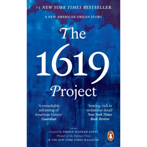 Nikole Hannah-Jones The 1619 Project (pocket, eng)