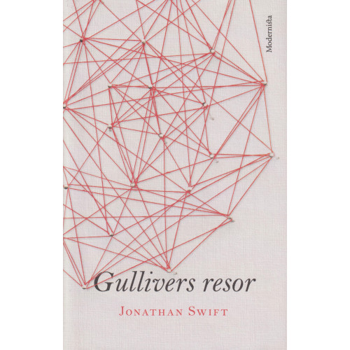 Jonathan Swift Gullivers resor (inbunden)