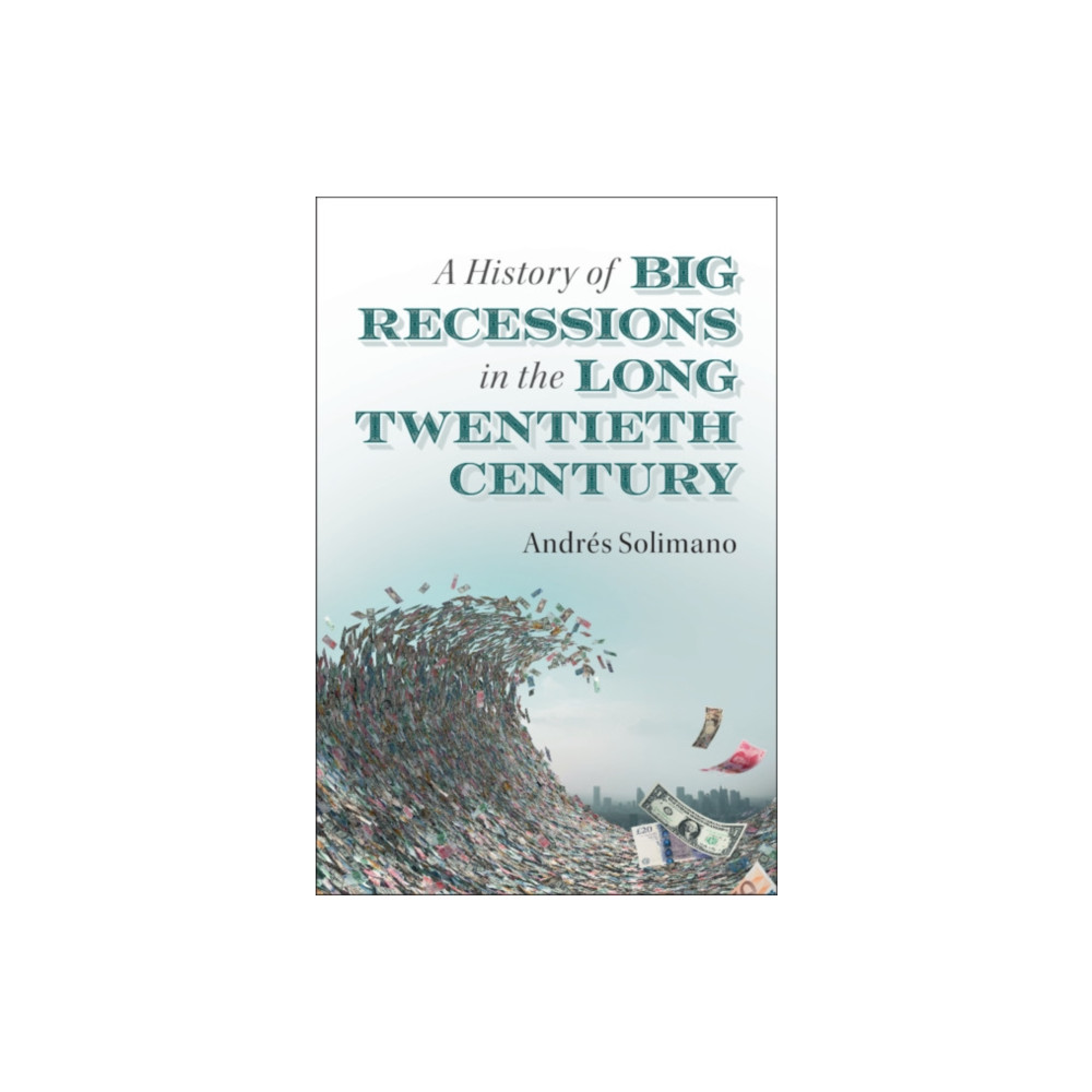 Produktbild för A History of Big Recessions in the Long Twentieth Century (häftad, eng)