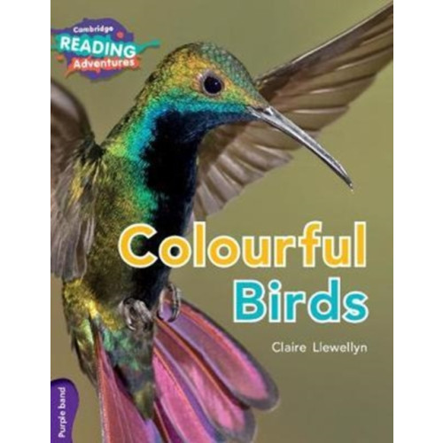 Cambridge University Press Cambridge Reading Adventures Colourful Birds Purple Band (häftad, eng)